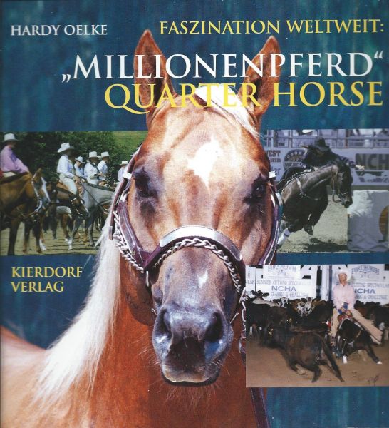 Millionenpferd Quarter Horse