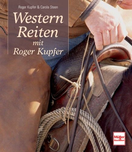 Buch Westernreiten mit Roger Kupfer