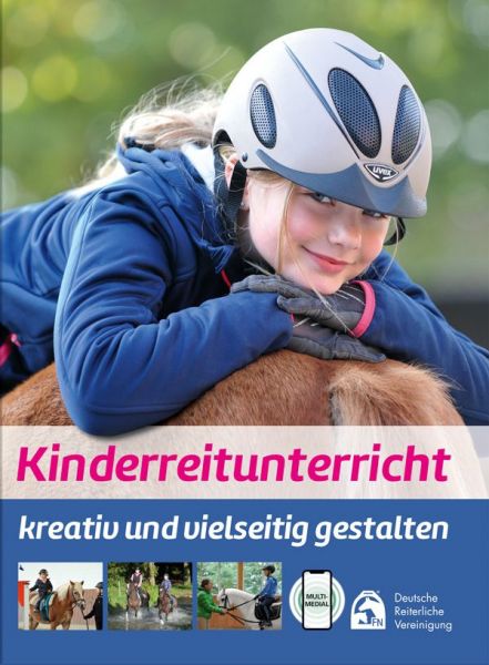 Kinderreitunterricht - kreativ und vielseitig gestalten