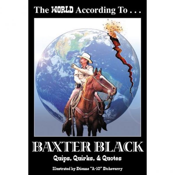 Buch The World According to Baxter Black