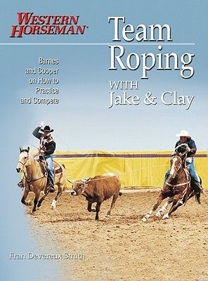 Buch Team Roping with Jake and Clay Smith, F,D: